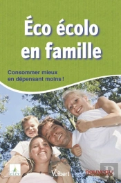 Éco-Écolo En Famille