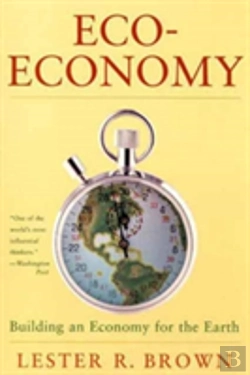 Bertrand.pt - Eco-Economy - Building An Economy For The Earth