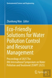 Eco-Friendly Solutions For Water Pollution Control And Resource Management