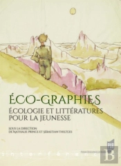 Éco-Graphies ; Écologie Et Littératures Pour La Jeunesse
