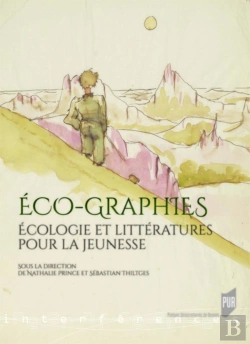 Bertrand.pt - Éco-Graphies ; Écologie Et Littératures Pour La Jeunesse