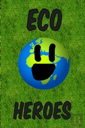 Eco Heroes