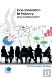 Eco-Innovation In Industry:  Enabling Gr