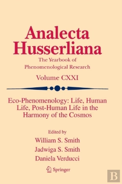Bertrand.pt - Eco-Phenomenology: Life, Human Life, Post-Human Life In The Harmony Of The Cosmos