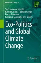 Eco-Politics And Global Climate Change