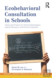 Ecobehavioral Consultation In Schools