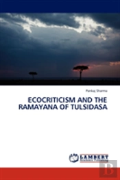 Ecocriticism And The Ramayana Of Tulsidasa