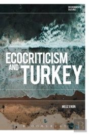 Ecocriticism And Turkey