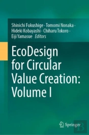 Ecodesign For Circular Value Creation: Volume I