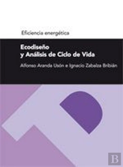 Bertrand.pt - Ecodiseño Y Análisis De Ciclo De Vida (Serie Eficiencia Energética)