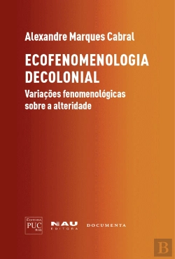 Bertrand.pt - Ecofenomenologia Decolonial