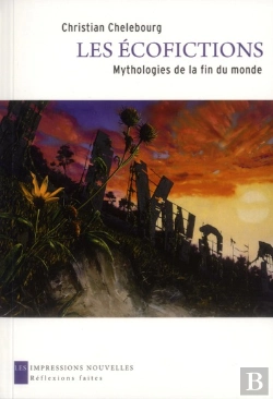 Bertrand.pt - Ecofictions (Les) - Mythologies De La Fin Du Monde