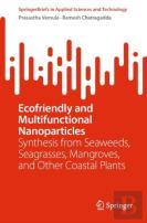 Ecofriendly And Multifunctional Nanoparticles
