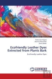 Ecofriendly Leather Dyes Extrected From Plants Bark