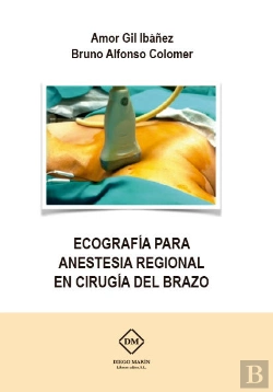 Bertrand.pt - Ecografia Para Anestesia Regional En Cirugia Del Brazo