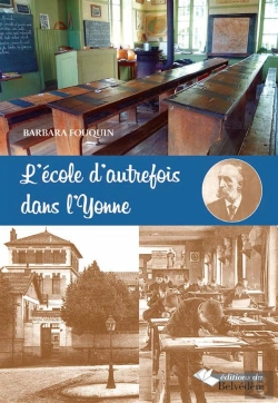 Bertrand.pt - Ecole Autrefois Dans L'Yonne (L')