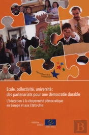Ecole , Collectivité , Université : Des Partenaires Pour Une Démocratie Durable