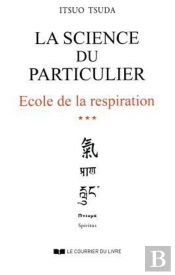 École De La Respiration Tome 3 ; La Science Du Particulier