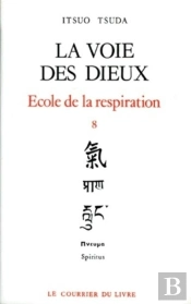 École De La Respiration Tome 8 ; La Voie Des Dieux