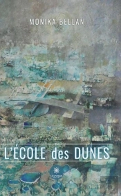 Ecole Dunes