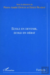 Ecole En Devenir Ecole En Debat