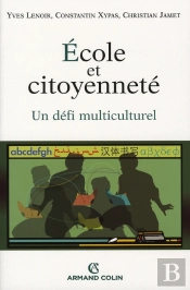 École Et Citoyenneté ; Un Défi Multiculturel