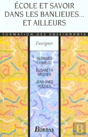 Ecole Et Savoir Dans Les Banlieues