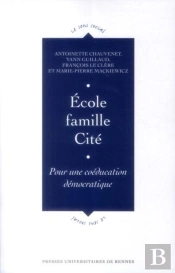 École, Famille, Cité ; Pour Une Coéducation Démocratique