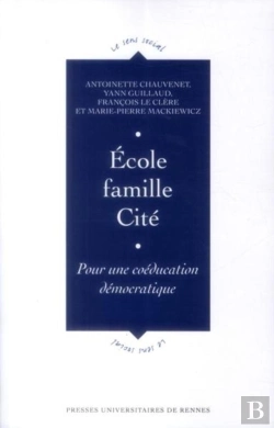 Bertrand.pt - École, Famille, Cité ; Pour Une Coéducation Démocratique