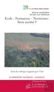 École, Formation, Territoires : Faire Société ?