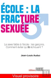 Ecole : La Fracture Sexuee