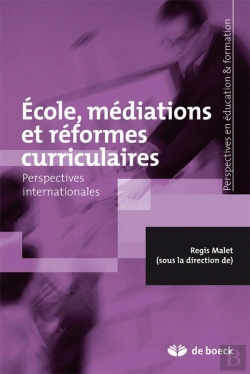 Bertrand.pt - École, Médiations Et Réformes Curriculaires ; Perspectives Internationales