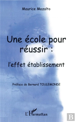 Bertrand.pt - Ecole Pour Reussir L'Effet Etablissement