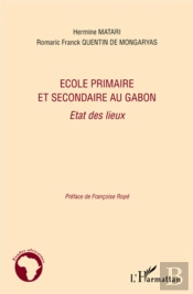 École Primaire Et Secondaire Au Gabon ; État Des Lieux