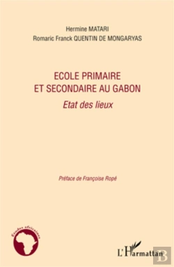 Bertrand.pt - École Primaire Et Secondaire Au Gabon ; État Des Lieux