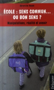 École : Sens Commun...Ou Bon Sens ?