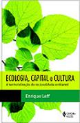 Ecologia, Capital e Cultura