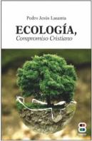 Ecología, Compromiso Cristiano