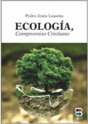 Ecología, Compromiso Cristiano