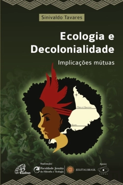 Bertrand.pt - Ecologia E Decolonialidade