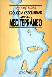 Ecología Y Seguridad En El Mediterráneo