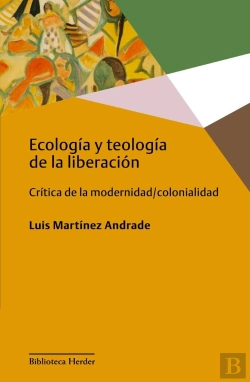 Bertrand.pt - Ecología Y Teología De La Liberación