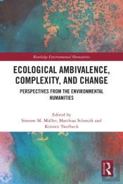 Ecological Ambivalence, Complexity, And Change