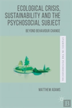 Bertrand.pt - Ecological Crisis, Sustainability And The Psychosocial Subject