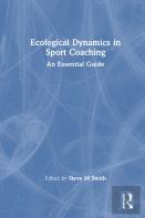 Ecological Dynamics In Sport Coaching