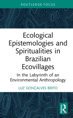 Bertrand.pt - Ecological Epistemologies And Spiritualities In Brazilian Ecovillages