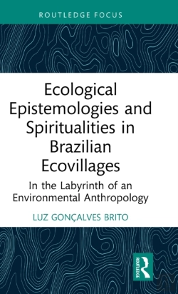 Bertrand.pt - Ecological Epistemologies And Spiritualities In Brazilian Ecovillages
