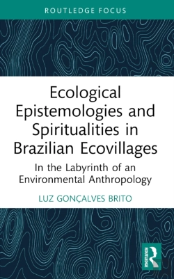 Bertrand.pt - Ecological Epistemologies And Spiritualities In Brazilian Ecovillages