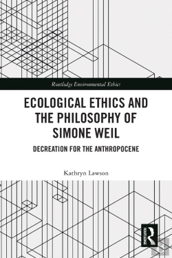 Bertrand.pt - Ecological Ethics And The Philosophy Of Simone Weil