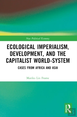 Bertrand.pt - Ecological Imperialism, Development, And The Capitalist World-System